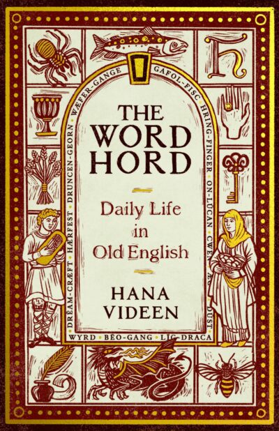 'The Wordhord' by  Hana Videen 