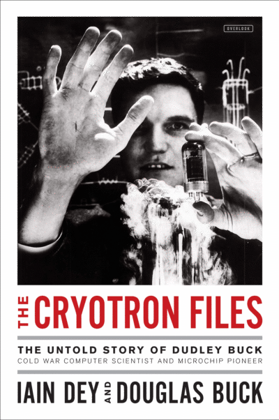 'The Cryotron Files' by  Iain Dey 