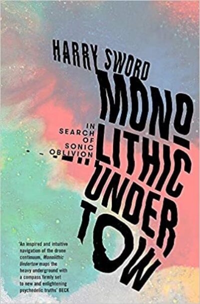 'Monolithic Undertow' by  Harry Sword 