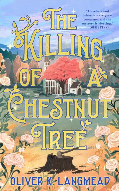 'The Killing of a Chestnut Tree' by Oliver K. Langmead