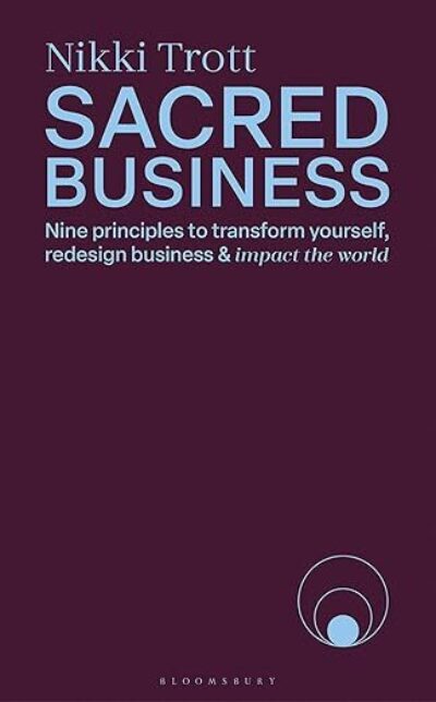 'Sacred Business' by Nikki Trott