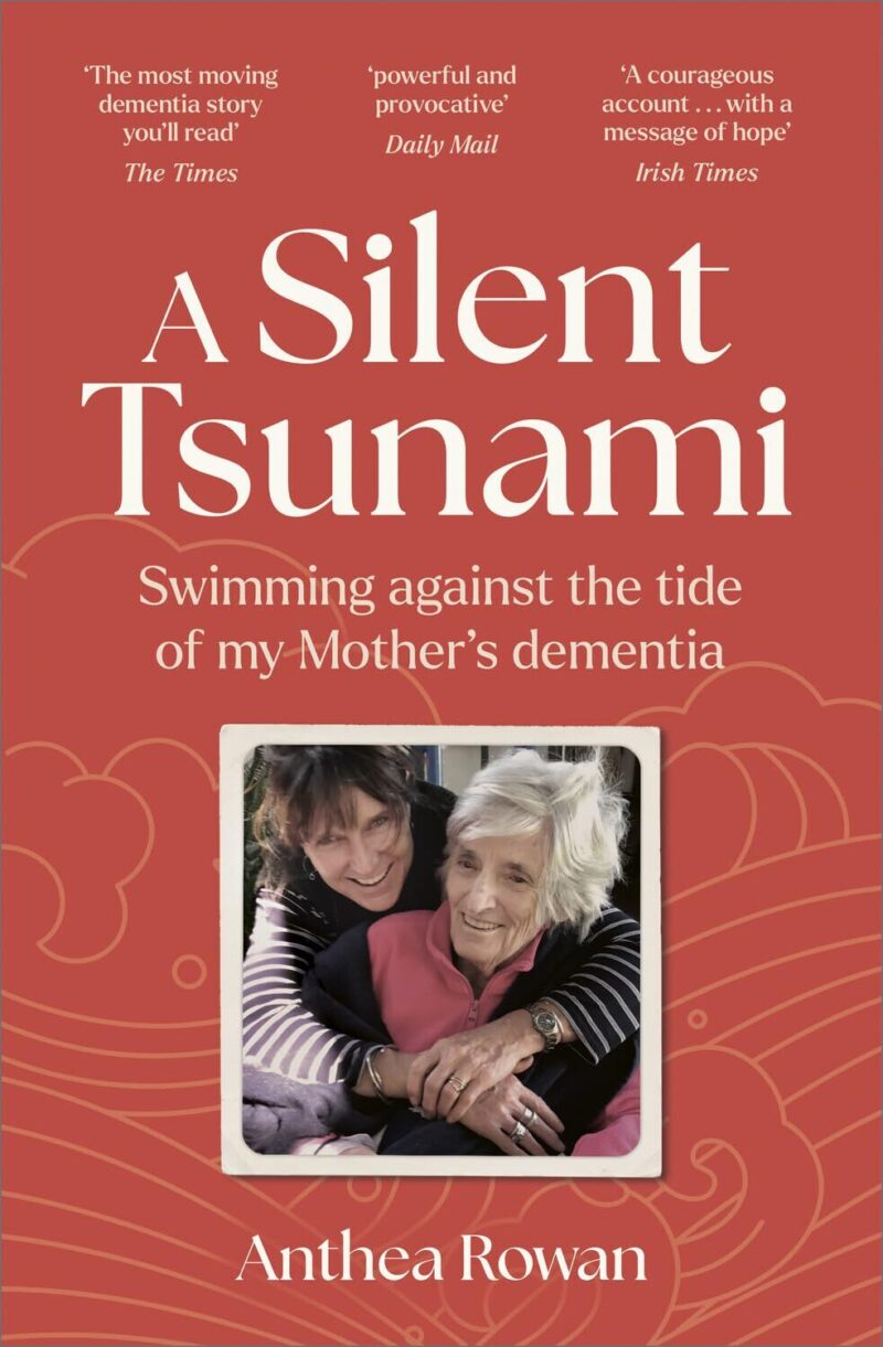 A Silent Tsunami: Swimming Against the Tide of My Mother's Dementia