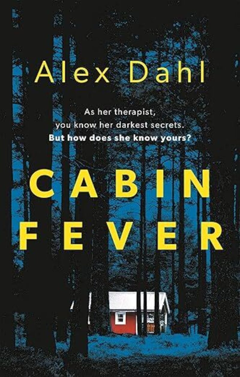Cabin Fever
